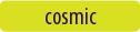 cosmic