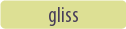 gliss