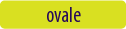 ovale