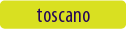 toscano